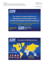 The Need to Increase Efficiency of International Road Transport in the Context of the Global Economic Downturn by Mr. Umerto de Pretto, Deputy Secretary General, International Road Transport Union (IRU)