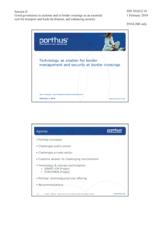 Technology as Enabler for Border Management and Security at Border Crossings by Mr. Jean Verheyen, Vice President Business Development, Porthus