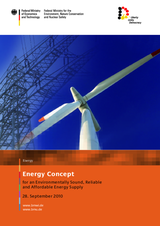 Energy Concept for an Environmentally Sound, Reliable and Affordable Energy Supply, Federal Ministry of Economics and Technology