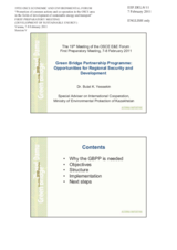Presentation by Mr. Yessekin, Special Representative, "Green Bridge Partnership Program" on Opportunities for Regional Security and Development