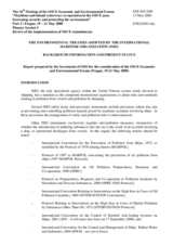 The Environmental Treaties adpoted by the International Maritime Organization (IMO): Background information and present status