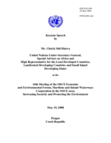 Keynote Speech by Cheick Sidi Diarra, United Nations Under-Secretary-General, Special Adviser on Africa and High Representative for the Least Developed Countries, Landlocked Developing Countries and Small Island Developing States