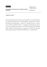 Presentation by Ms. Inkar Kadyrzhanova, Head of Environment and Sustainable Development Unit, UNDP Kazakhstan, and Regional Desk Officer, Environment and Security Initiative - Central Asia - ENVSEC-Amu-Darya assessment project