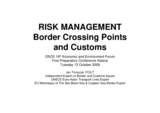 Presentation by Jan Tomczyk, independent expert on customs and border issues