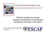 Presentation by Tengfei Wang, Economic Affairs Officer, Transport Division, United Nations Economic and Social Commission for Asia and the Pacific (UNESCAP)