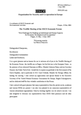 Welcoming Remarks by Marcin Święcicki, Co-ordinator of OSCE Economic and Environmental Activities Welcoming Remarks by Marcin Święcicki, Co-ordinator of OSCE Economic and Environmental Activities