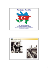 Presentation by Tariyel Husyenov, Chief of Procurement and Improvement of Infrastructure, Ministry of Emergencies