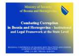 Bosnia and Herzegovina - Combating Corruption - Institutional and Legal Framework at the State Level
