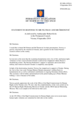 Statement by the Delegation of Norway in response to the address by the UN Under-Secretary-General for Political Affairs, Mr. Jeffrey Feltman and by UN Assistant Secretary-General for Human Rights, Mr. Ivan Šimonović