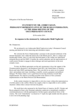 Statement by the Delegation of the Russian Federation in response to the address by the Special Representative of the Chairperson-in-Office, Ambassador Heidi Tagliavini