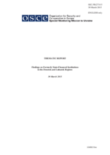 Findings on Formerly State-Financed Institutions in the Donetsk and Luhansk Regions
