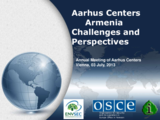 Naira Mandalyan: Aarhus Centres Armenia: Challenges and Perspectives