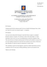 Statement by the Delegation of Norway in response to the address by the Minister for Foreign Affairs of Malta, H.E. George Vella