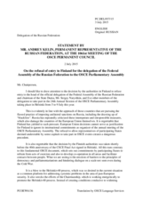 Statement by the Delegation of the Russian Federation on the refusal of entry to Finland for the delegation of the Federal Assembly of the Russian Federation to the OSCE Parliamentary Assembly