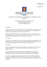 Statement by the Delegation of Norway in response to the report by the OSCE Project Co-ordinator in Ukraine, Ambassador Vaidotas Verba