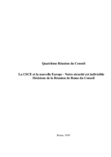 Final Document of the Fourth Meeting of the CSCE Council of Ministers, Rome, 30 November-1 December 1993 (fr)