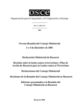Final Document of the Ninth Meeting of the OSCE Ministerial Council, Bucharest, 3-4 December 2001 (es)