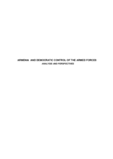 Armenia and Democratic Countrol of the Armed Forces: Analysis and Perspectives