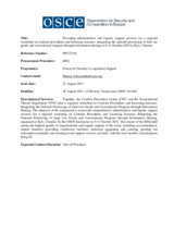RFQ no. PR272136: Providing administrative and logistic support for a regional workshop on customs procedures and licensing issuance on 9-11 October 2012 in Kyiv, Ukraine. Deadline: 28 August 2012, 12:00 noon (CET / Vienna time)