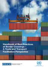 Synopsis of Handbook of Best Practices at Border Crossings – A Trade and Transport Facilitation Perspective