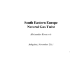 Session 1: Presentation by Aleksandar Kovacevic, Oxford Institute for Energy Studies