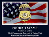 Presentation by Hector X Colon, Unit Chief, Illicit Finance and Proceeds of Crime Unit, ICE, USA