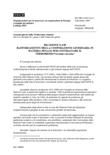 Decisione N.4/05 rafforzamento della cooperazione giudiziaria in materia penale per contrastare il terrorismo