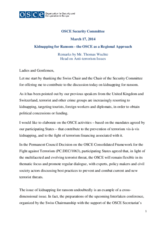 Kidnapping for Ransom - the OSCE as a Regional Approach Kidnapping for Ransom - the OSCE as a Regional Approach