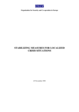 Stabilizing Measures for Localized Crisis Situations