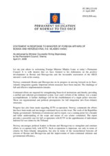 Statement by the Delegation of Norway in responce to the Minister of Foreign Affairs of Bosnia and Herzegovina, H.E. Dr. Mladen Ivanic
