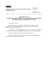 Decisione N.1/14 nomina del Direttore dell’Ufficio per le istituzioni democratiche e i diritti dell’uomo