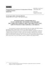 Dichiarazione commemorativa in occasione del ventesimo anniversario del Codice di condotta dell’OSCE relativo agli aspetti politico-militari della sicurezza