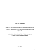Analytical Report: Research on Conditions for Economic Empowerment of Women in Ukraine as a Contributing Factor to Gender Equality