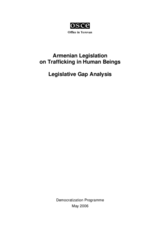 Armenian Legislation on Trafficking in Human Beings: Legislative Gap Analysis