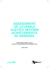 Assessment of juvenile justice reform achievements in Armenia