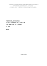 Report of the Public Monitoring Group on Penitentiary Institutions for 2008