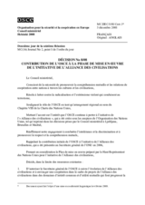 Décision No 8/08 sur la contribution de l’OSCE à la phase de mise en oeuvre de l’initiative de l’Alliance des civilisations 