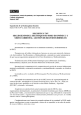 Decisión Nº 7/07 relativa al seguimiento del Decimoquinto Foro Económico y Medioambiental: Gestión de recursos hídricos