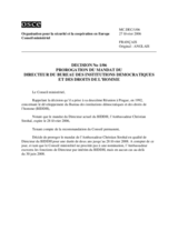 Décision No. 1/06 sur la prorogation du mandat du Directeur du Bureau des institutions démocratiques et des droits de l’homme 