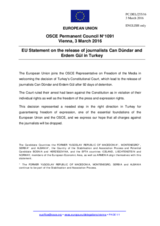 Statement by the Dutch EU Presidency on the release of journalists Mr. C. Dündar and Mr. E. Gül in Turkey