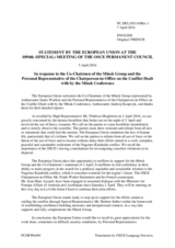 Statement by the Dutch EU Presidency in response to the update by Ambassador Andrzej Kasprzyk and to the address by the Co-Chairmen of the Minsk by the Co-Chairmen of the Minsk Group