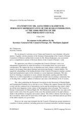 Statement by the Delegation of the Russian Federation in response to the address by the Secretary General of the Council of Europe, H.E. Thorbjørn Jagland