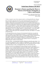 Statement by the Delegation of the United States of America in response to the statement by the Delegation of the Russian Federation on the report by the Chief Observer of the OSCE OM at two Russian checkpoints on the Russian-Ukrainian border