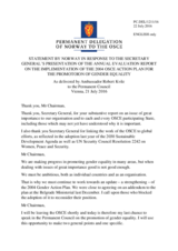 Statement by the Delegation of Norway in response to the presentation by the Secretary General of the Annual Evaluation Report on the Implementation of the 2004 OSCE Action Plan for the Promotion Of Gender Equality