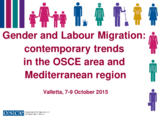 Gender and Labour Migration: Contemporary Trends in the OSCE Area and Mediterranean Region