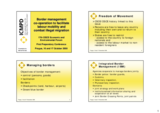 Presentation by Mr. Michael Tschanz, Director, Intergovernmental Dialogues and Research, International Centre for Migration Policy Development (ICMPD) "Border management co-operation to facilitate labour mobility and combat illegal migration"