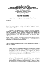 Opening Speech Mr. Lozano Garcia, Head of Multilateral Affairs and OSCE Department and Deputy Head of OSCE Chairmanship Task Force, Spain