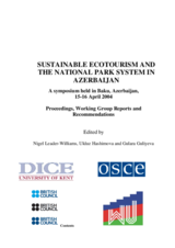 Summary of the Symposium on Sustainable Ecotourism and the National Park System in Azerbaijan