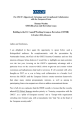 The OSCE’s Opportunity Advantage and Strengthened Collaboration with the European Union on Counter-Terrorism The OSCE’s Opportunity Advantage and Strengthened Collaboration with the European Union on Counter-Terrorism