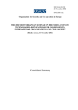 Consolidated summary of the 2002 Mediterranean Seminar on the Media and New Technologies: Implications for Governments, International Organizations and Civil Society